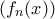 (f_n(x))