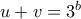 u+v=3^b
