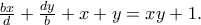\frac{bx}{d}+\frac{dy}{b}+x+y=xy+1.
\frac{bx}{d}+\frac{dy}{b}+x+y=xy+1.