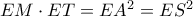 EM \cdot ET = E{A^2} = E{S^2}