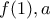 f(1),a