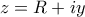 z=R+iy