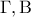 \displaystyle{\Gamma ,{\rm B}}