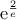 {\rm{e}}^{\frac{2}{e}}
