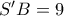 S'B=9