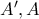 A^\prime,A