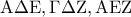 {\rm A}\Delta {\rm E},\Gamma \Delta {\rm Z},{\rm A}{\rm E}{\rm Z}