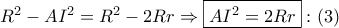 {R^2} - A{I^2} = {R^2} - 2Rr \Rightarrow \boxed{A{I^2} = 2Rr}:\left( 3 \right)