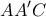 \displaystyle{AA'C}