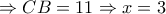 \Rightarrow CB=11\Rightarrow x=3