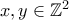 x,y\in \mathbb Z^2