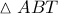 \vartriangle ABT
