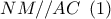 NM//AC\,\,\left( 1 \right)