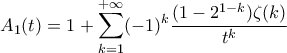 \displaystyle{A_1(t)=1+\sum_{k=1}^{+\infty}(-1)^k\frac{(1-2^{1-k})\zeta(k)}{t^k}}