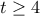 t\ge4