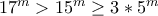 17^m>15^m\geq3*5^m