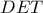DET