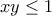 \displaystyle{xy\leq 1}