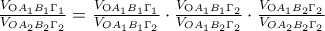 \frac{V_{{\rm O}{A_1}{B_1}{\Gamma _1}}}{V_{O{A_2}{B_2}{\Gamma _2}}}= \frac{V_{{\rm O}{A_1}{B_1}{\Gamma _1}}}{V_{O{A_1}{B_1}{\Gamma _2}}} \cdot \frac{V_{{\rm O}{A_1}{B_1}{\Gamma _2}}}{V_{O{A_1}{B_2}{\Gamma _2}}}\cdot \frac{V_{{\rm O}{A_1}{B_2}{\Gamma _2}}}{V_{O{A_2}{B_2}{\Gamma _2}}} \frac{V_{{\rm O}{A_1}{B_1}{\Gamma _1}}}{V_{O{A_2}{B_2}{\Gamma _2}}}= \frac{V_{{\rm O}{A_1}{B_1}{\Gamma _1}}}{V_{O{A_1}{B_1}{\Gamma _2}}} \cdot \frac{V_{{\rm O}{A_1}{B_1}{\Gamma _2}}}{V_{O{A_1}{B_2}{\Gamma _2}}}\cdot \frac{V_{{\rm O}{A_1}{B_2}{\Gamma _2}}}{V_{O{A_2}{B_2}{\Gamma _2}}}