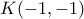 K(-1,-1)
