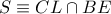 S\equiv CL\cap BE