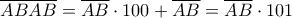  \overline {ABAB}=\overline{AB}\cdot 100+\overline{AB}=\overline{AB}\cdot 101