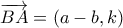 \overrightarrow {BA}  = \left( {a - b,k} \right)