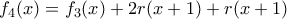 f_4(x)=f_3(x)+2r(x+1)+r(x+1)