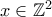 x\in \mathbb Z^2