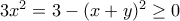 3x^2=3-(x+y)^2&ge;0