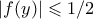 |f(y)| \leqslant 1/2