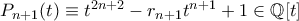 P_{n+1}(t) \equiv t^{2n+2} - r_{n+1} t^{n+1} + 1 \in \mathbb{Q}[t]