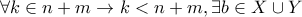 \forall k \in n+m \rightarrow k<n+m, \exists b \in X \cup Y