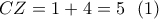 CZ = 1 + 4 = 5\,\,\,\left( 1 \right) CZ = 1 + 4 = 5\,\,\,\left( 1 \right)