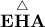 \displaystyle{\bf E\overset{\triangle}{H}A}