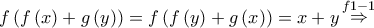 f\left( {f\left( x \right) + g\left( y \right)} \right) = f\left( {f\left( y \right) + g\left( x \right)} \right) = x + y\mathop  \Rightarrow \limits^{f1 - 1}