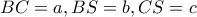 BC=a , BS=b  , CS=c