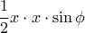 \dfrac{1}{2}\vdot x\cdot x\cdot \sin\phi
