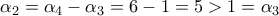 \displaystyle{\alpha_2=\alpha_4-\alpha_3=6-1=5 >1=\alpha_3}