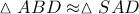\vartriangle ABD \approx \vartriangle SAD