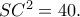  SC^2=40.