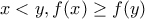 x< y ,f(x)\geq f(y) x< y ,f(x)\geq f(y)