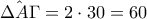 {\hat{\Delta A\Gamma}=2 \cdot 30=60