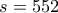 s=552