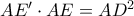 AE{'}\cdot AE = AD^{2}