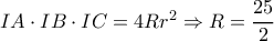 IA \cdot IB \cdot IC = 4R{r^2} \Rightarrow R = \dfrac{{25}}{2} IA \cdot IB \cdot IC = 4R{r^2} \Rightarrow R = \dfrac{{25}}{2}