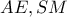 AE,SM