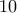 10 10