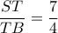 \dfrac{ST}{TB}= \dfrac{7}{4} 