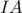 IA